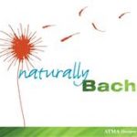 Naturally Bach 1