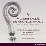 Musique sacrée en Nouvelle-France 1